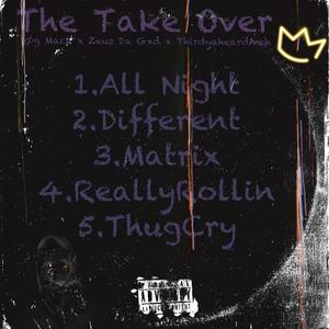 The Take Over (Explicit)