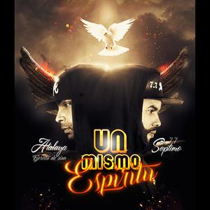 Un Mismo Espiritu(feat. Atalaya Ejercito de Sion)