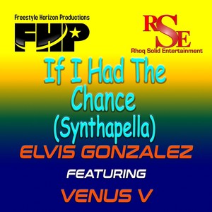 If I Had the Chance (Synthapella) [feat. Venus V]