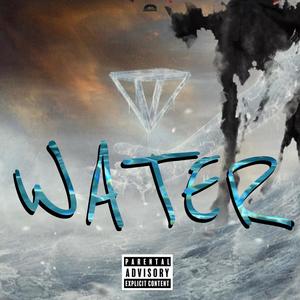 Water (feat. Ja'Mia Bre'Nea) (Explicit)
