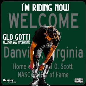 Riding Now (Explicit)