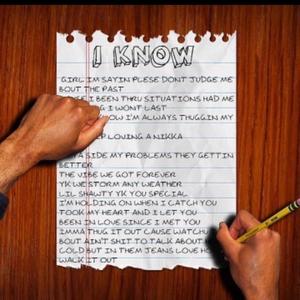 I Know (Explicit)