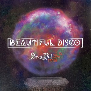 Beautiful Trash - CRYSTALLINE