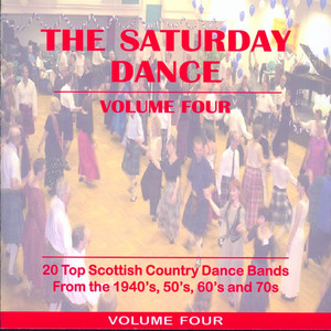 The Saturday Dance - Volume Four