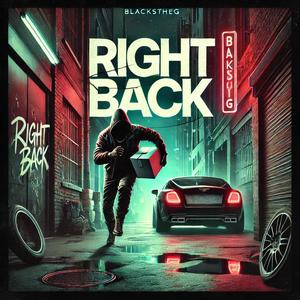 Right Back (Explicit)