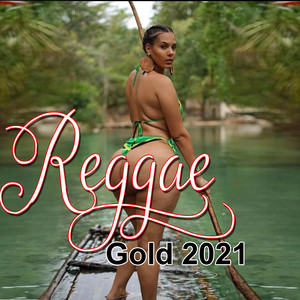 Reggae Gold 2021