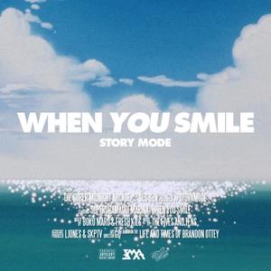 When You Smile(STORYMODE) (Explicit)