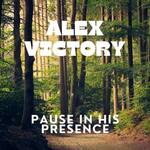 Pause In His Presence