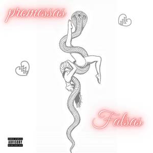 Promessas falsas (Explicit)