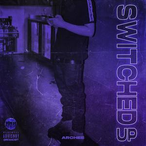 Switched Up (Explicit)