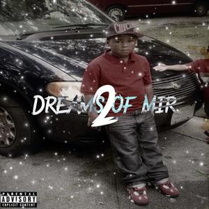 Dreams of Mir 2 (Explicit)