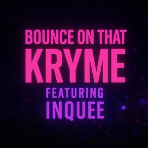 Bounce On That (Explicit)