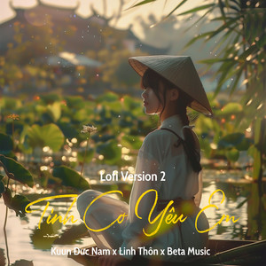 Tình Cờ Yêu Em (Lofi 2)