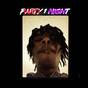 Party 1 Night