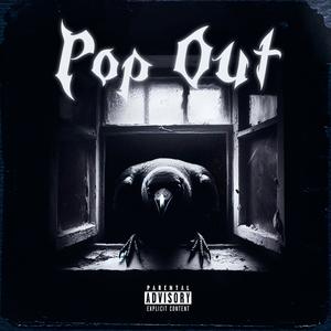 Pop Out (Explicit)