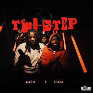 Two Step (feat. Duray) (Explicit)