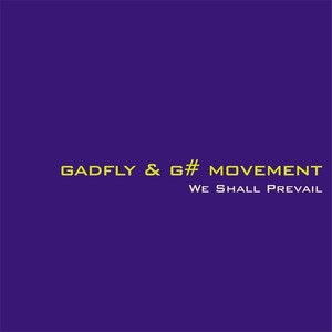 Gadfly - Every Day's Not Same