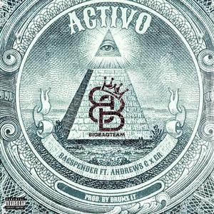 Activo (feat. Andrews G & GR Official) [Explicit]