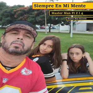 SIEMPRE EN MI MENTE (feat. Z i 4)