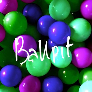 Ball Pit (Edit)