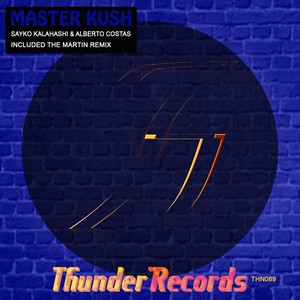 Master Kush (The Martin Remix B)