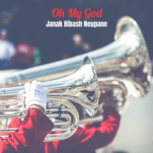 Oh My God (Explicit)