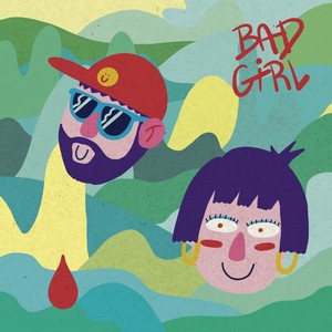 Bad Girl (Club Edit)
