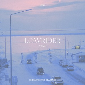 LOWRIDER Vol. 16, KineMaster Music Collection