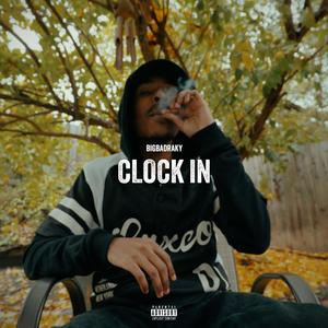 Clock In (Explicit)