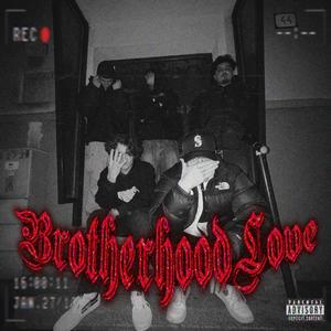brotherhoodlove (feat. Kamiuko, Sekyro & Acinko) (Explicit)