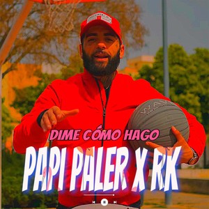 DIME COMO HAGO (Explicit)