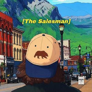 The Salesman (2025 Version)