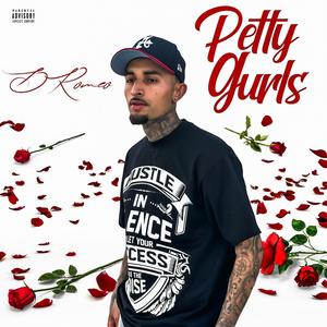 Petty Gurls (Explicit)