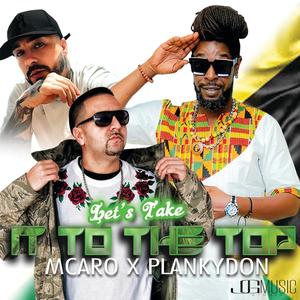 LETS TAKE IT TO THE TOP (Explicit)