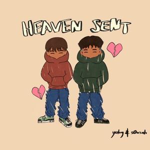 HEAVEN SENT (feat. S0WSAH) [Explicit]