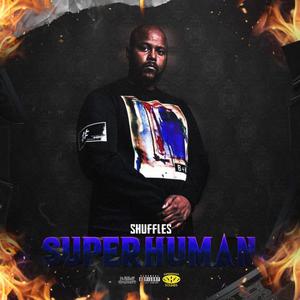 Superhuman (Explicit)