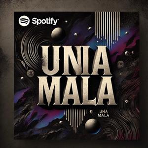 Una Mala (feat. El Coba 02)