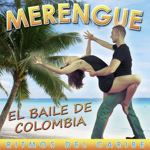 Merengue, El Baile de Colombia. Ritmos del Caribe