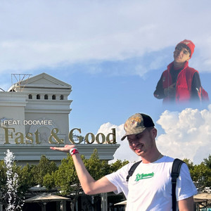 Fast&Good (feat. DooMee) (Explicit)