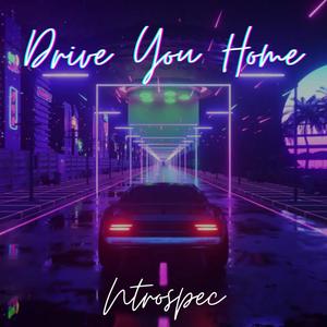 Drive You Home