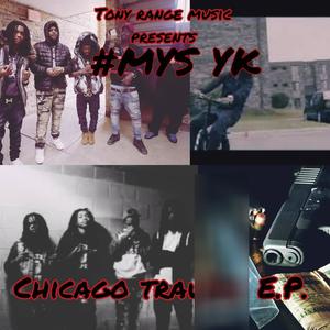 MYS CHICAGO TRAUMA (Explicit)