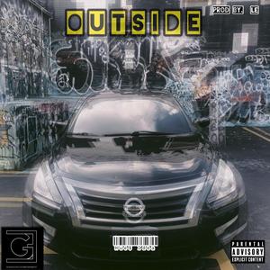 OUTSiDE (feat. Drew Da $age & SiMPLY Von) (Explicit)