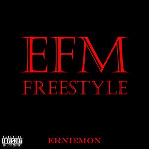 EFM Freestyle (Explicit)