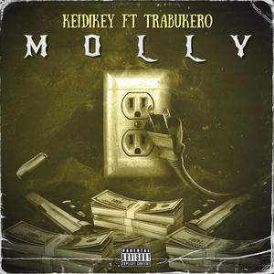 MOLLY (feat. TRABUKERO) (Explicit)