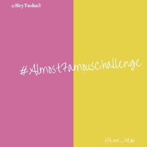 #AlmostFamousChallenge