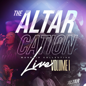 The AltarCation Worship Collective (Live), Vol. I