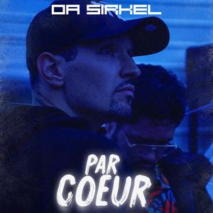 Par Coeur (Explicit)