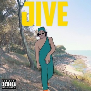 Jive (Explicit)