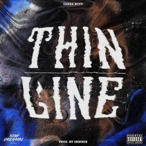 Thin Line (Explicit)