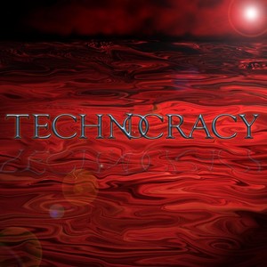 Technocracy (Explicit)